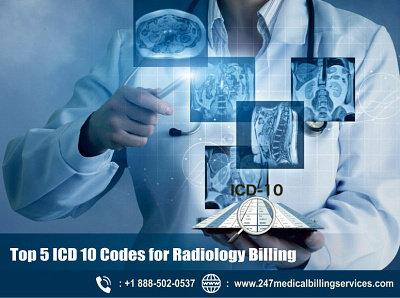 Top 5 ICD 10 Codes for Radiology Billing - 24/7 Medical Billing billing clinic doctor healthcare hosptial insurance medical