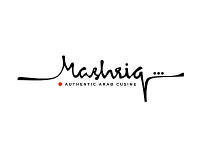 Mashriq Arab Restaurant logo design - Handlettering graphic design handlettering logo logodesing restaurant