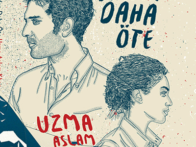 Benden Daha Öte II book cover grit illustration novel pakistan uzma aslam khan