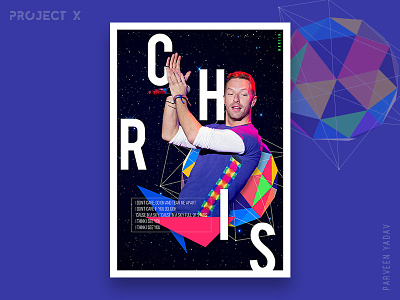 Project X : 10 Music Artists | 10 Songs | 10 Posters artwork challenge chris martin coldplay design design a day illustrator music photoshop posters