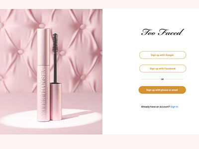 Sign up page for Too Faced website 

#dailyui #001