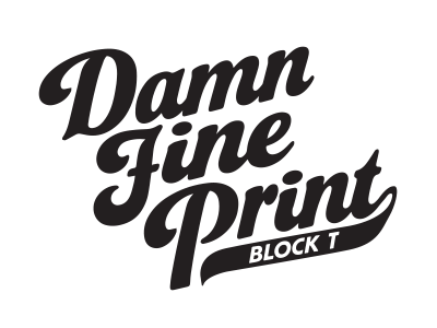 Damn Fine Print damn draft fine identity print printing screen