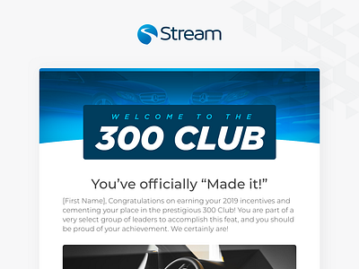 Stream's 300 Club Welcome Email