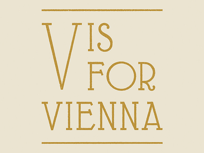 V Is For Vienna illustration line typography v v is for vienna vienna viennese
