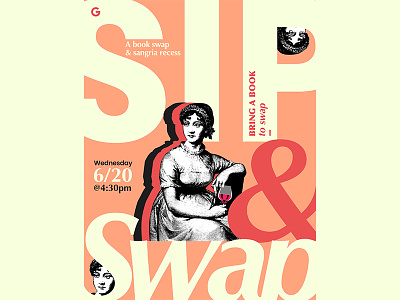 Sip & Swap at Google books character design event event branding flyer gig google graphic jane austen key art lettering limited color literary literature poster sip swap typography writer