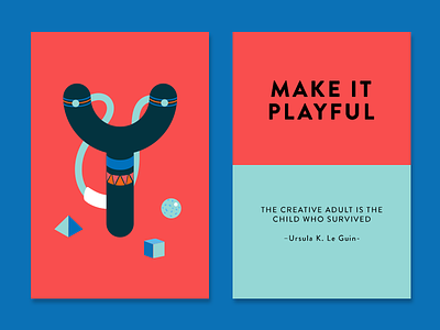 Make It Playful color creativity creativity technique inspiration make it cards playful quote slingshot ursula k. le guin