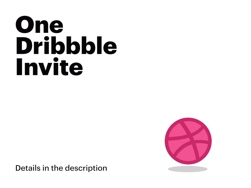 Dribbble Invite 2d animation ball clean debut design dribbble giveaway hello invitation invite looping minimal minimalistic motion simple space stylish typography white