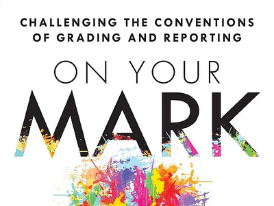 [DOWNLOAD] On Your Mark: Challenging the Conventions of Grading book branding design download ebook illustration logo ui ux vector