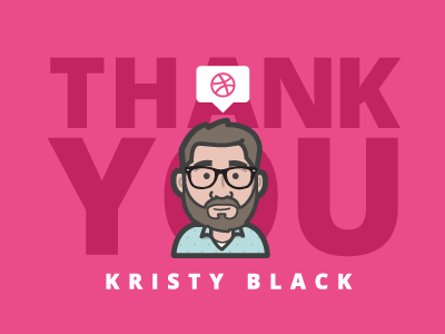 Hi Dribbble. Thanks Kristy.