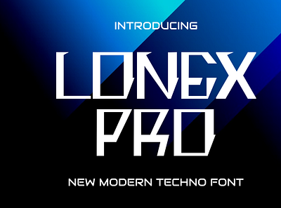 Lonex pro font 3d animation app branding design font fonts graphic design illustration logo motion graphics typeface ui vector