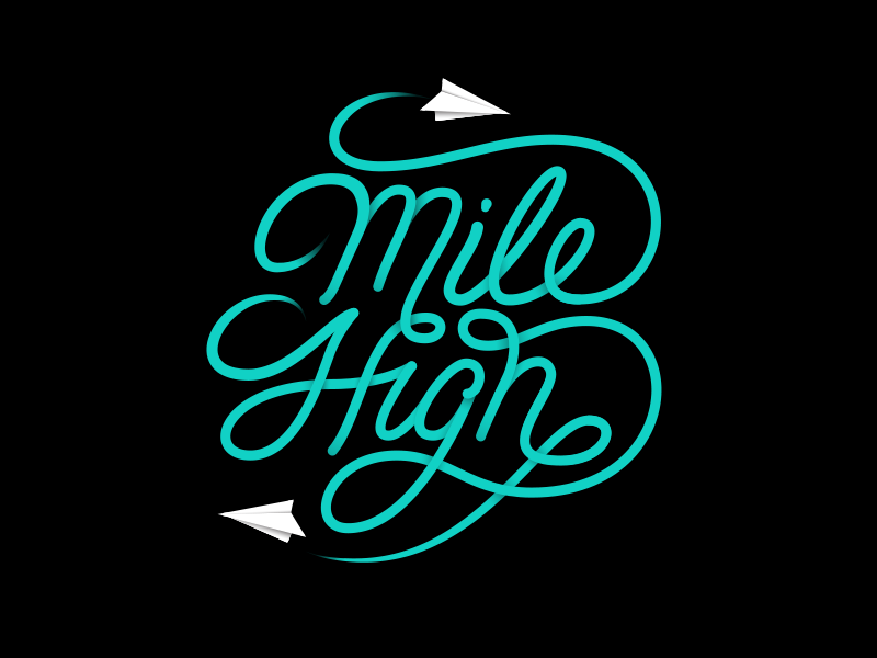 Mile High graphic design black and blue planes paper planes vector type handtype design stay high mile high lettering type