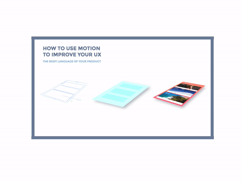 How to use motion to improve your UX