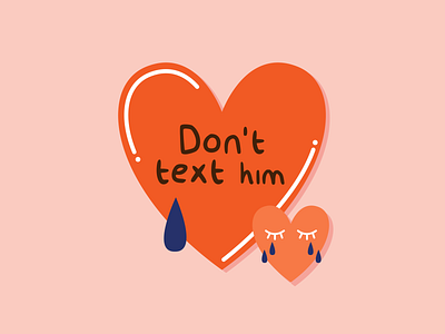 Don't text him, or her