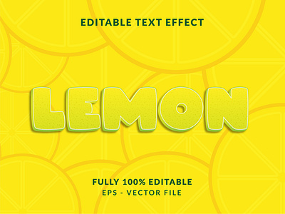 Fully editable text effect add on cheerful cheerfully design editable text effect fruit illustration illustrator lemon text text effect yellow