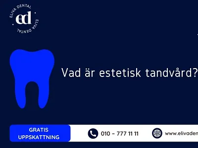 Vad är estetisk tandvård? branding