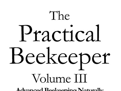 [EPUB]-The Practical Beekeeper Volume III Advanced Beekeeping N book books branding design download education graphic design illustration logo