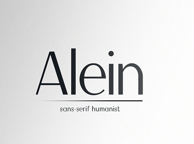Alein clean contrast creative elegance font graphic design humanist minimal sans serif simple type typography