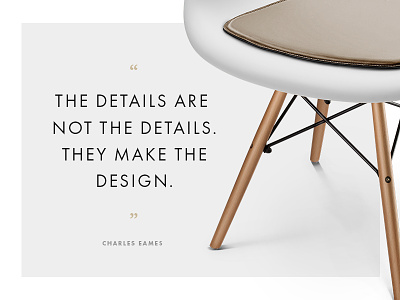 The Details chair chair pad charles eames dailyui daw design eames quote