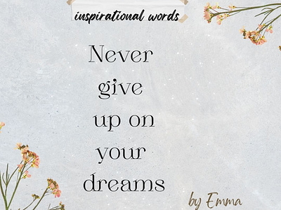 #Empowering Quotes background and fonts design illustration water colour digital covers