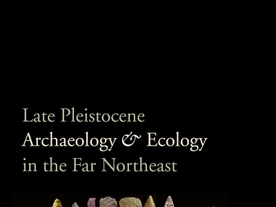 (EBOOK)-Late Pleistocene Archaeology and Ecology in the Far Nort app book books branding design download ebook illustration logo ui