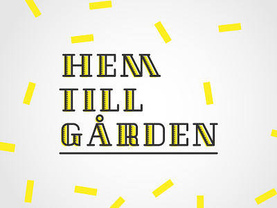 Hem Till Gården design font graphic logo logotype skateboard type typography vector