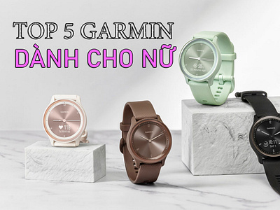 Top 5 dong ho garmin cho nu dang mua nhat 2022 garmin smartwatch techzones tzs