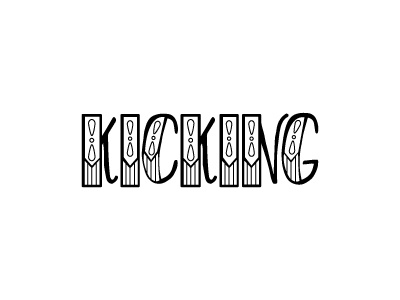 Kicking - Sketch to Vector hand lettering kicking lettering scan sketch type typography vector