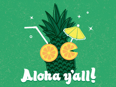 Aloha Y'all aloha fruit oranges pineapple tropical yall