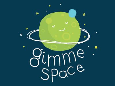Gimme Space cute space