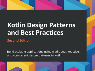 (READ)-Kotlin Design Patterns and Best Practices: Build scalable app book books branding design download ebook illustration logo ui