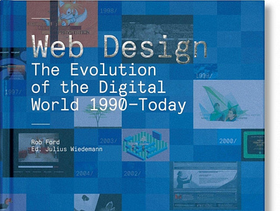 (EBOOK)-Web Design. The Evolution of the Digital World 1990–Toda app book books branding design download ebook illustration logo ui