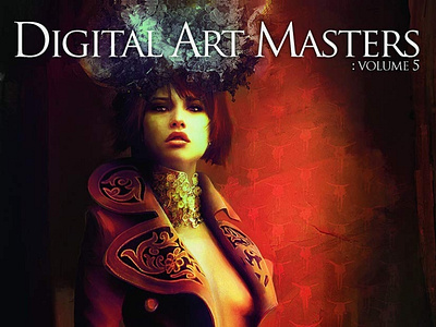 (READ)-Digital Art Masters: Volume 5 (Digital Art Masters Series