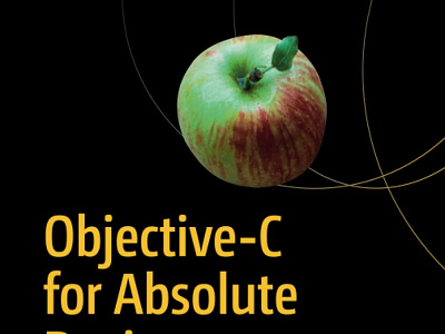 (DOWNLOAD)-Objective-C for Absolute Beginners: iPhone, iPad and app book books branding design download ebook illustration logo ui