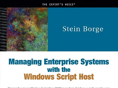 (READ)-Managing Enterprise Systems with the Windows Script Host