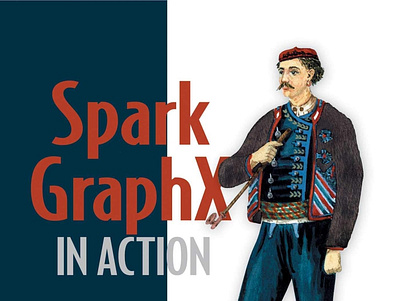 (DOWNLOAD)-Spark GraphX in Action app book books branding design download ebook illustration logo ui