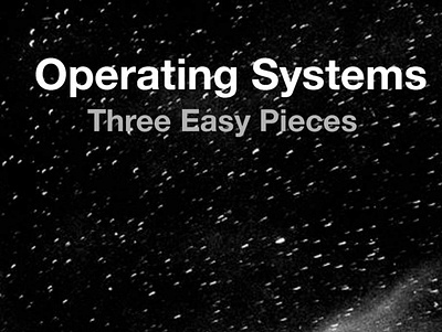 (DOWNLOAD)-Operating Systems: Three Easy Pieces app book books branding design download ebook illustration logo ui
