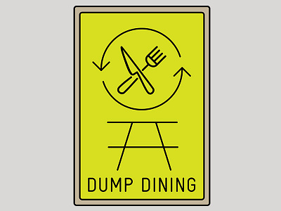 Dump Dining