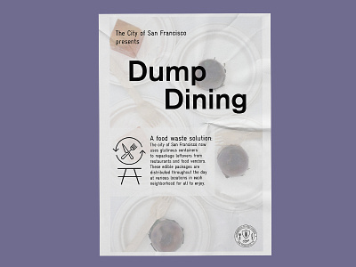 Dump Dining / speculative futures branding graphic design intervention poster social impact