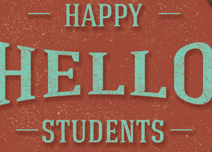 Hello, Happy Students frames typography