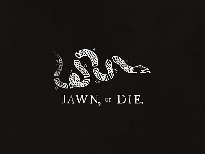 Jawn, or Die. ben franklin jawn join or die philadelphia philly sons of ben union