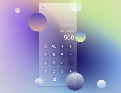 Calculator (Glass morphism)- UI design app design glassmorphism typography ui ux
