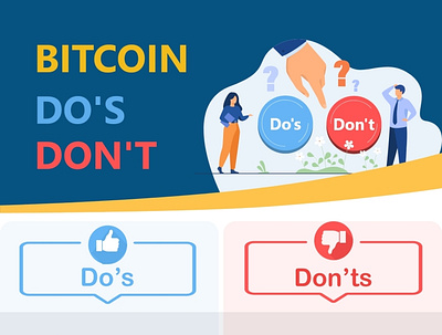 Bitcoin Do’s and Don’t bitcoing