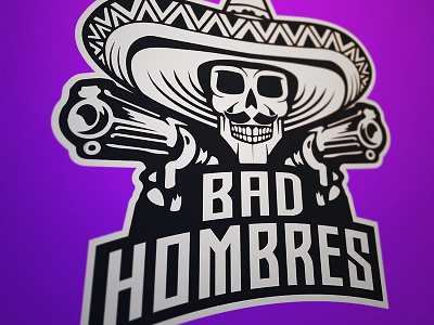 Bad Hombres