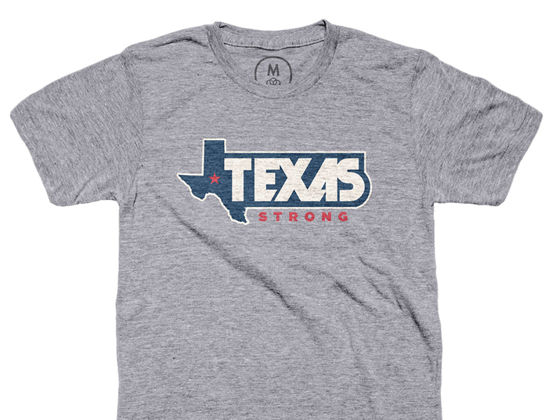 Texas Strong T-Shirt by Zach Hallum on Dribbble