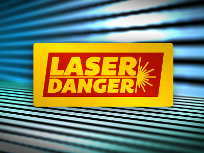 Laser Danger! danger laser sign type typography vector