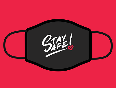 Stay Safe! - Design For Good Face Mask Challenge awesome brush lettering corona covid handlettering health mask merch merchandise social