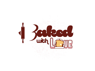Baked with Love <3 baked bakery design flat illustration instagram banner teasers typography vector
