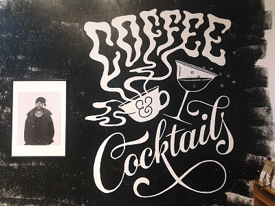 Coffee And Cocktails mural bar branding hand lettering lettering mural sign painting wall painting