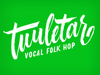 Tuuletar band calligraphy design folk hop hand lettering identity lettering logo rough