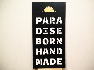 Paradise Born Handmade